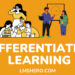 DIFFERENTIATED LEARNING