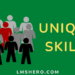 unique skills - lmshero