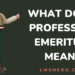 what does professor emeritus mean - lmshero