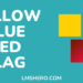 yellow blue red flag