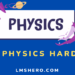 is physics hard - lmshero