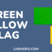 green and yellow flag