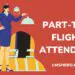PART-TIME FLIGHT ATTENDANT - LMSHERO -